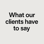 black text What our clients have to say sans serif light gray background-1-1-1-1-1